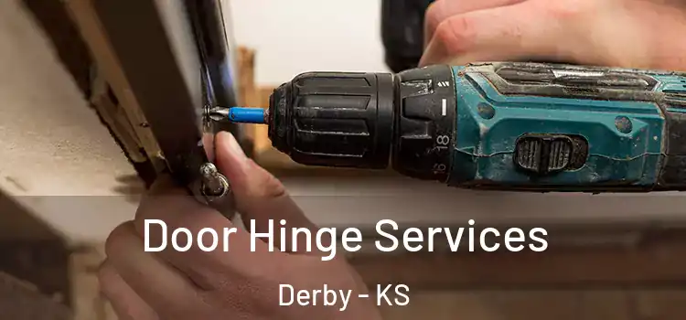  Door Hinge Services Derby - KS