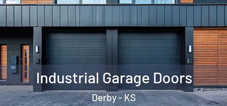  Industrial Garage Doors Derby - KS