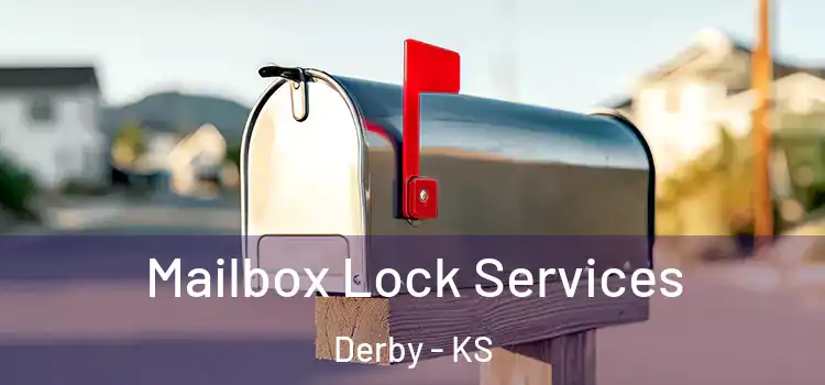  Mailbox Lock Services Derby - KS