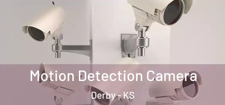  Motion Detection Camera Derby - KS