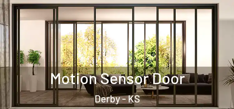 Motion Sensor Door Derby - KS