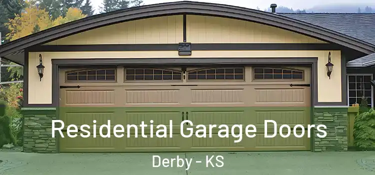 Residential Garage Doors Derby - KS