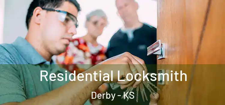  Residential Locksmith Derby - KS
